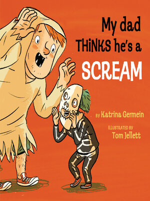 cover image of My Dad Thinks He's a Scream